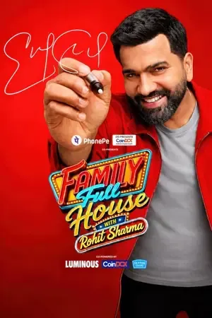 Family Full House with Rohit Sharma 2026 Season 1 TV-Show Audio WEB-DL | Dubbed Hindi Movie [EP – 04 Added]