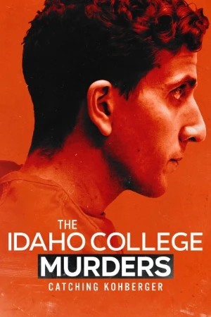 The Idaho College Murders: Catching Kohberger 2026 English Audio WEBRip | Dubbed Hindi Movie